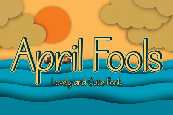 April Fools: A Display Font That Puts Personality First