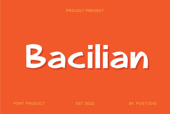 Bacilian Typeface: A Warm Display Font for Handmade Labels and Shop Branding