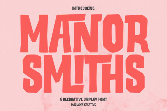 Finding Manor Smiths: The Font That Turned a Design Project Around