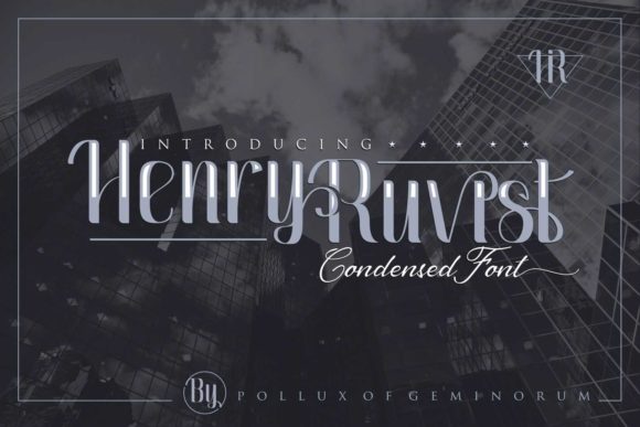 Henry Ruvist: A Condensed Font with Elegant Maker Appeal