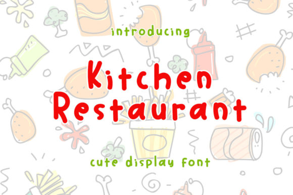Kitchen Restaurant: A Sweet Display Font for Brand Design