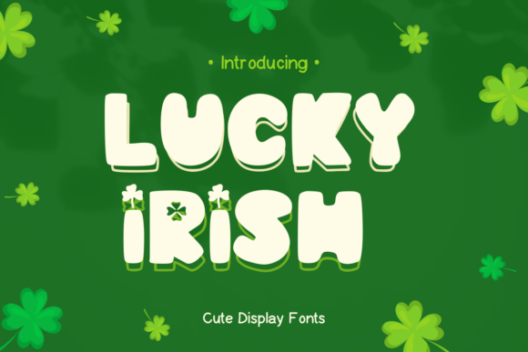 Lucky Irish Display Font for Editorial Projects