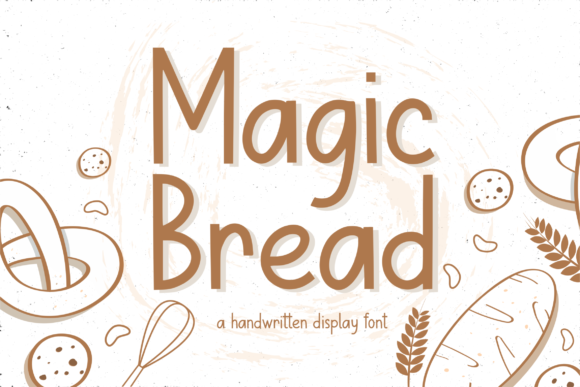 Magic Bread: A Clean Display Font for Editorial Design