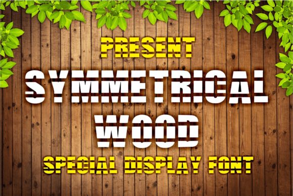 Symmetrical Wood: A Display Font with Rustic Editorial Charm